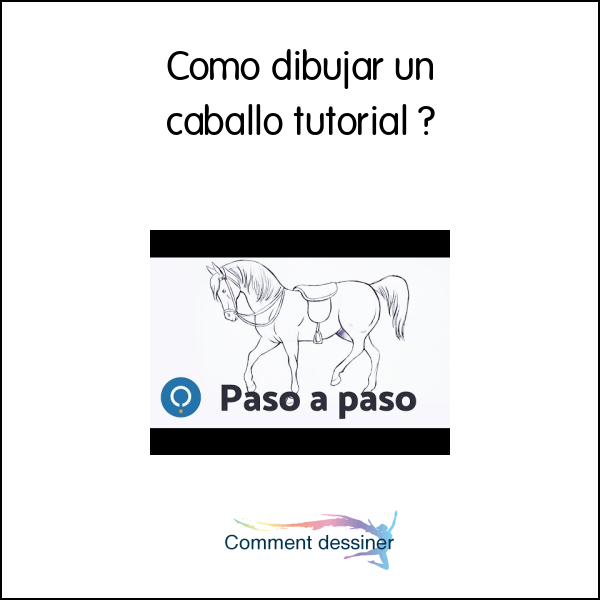Como dibujar un caballo tutorial